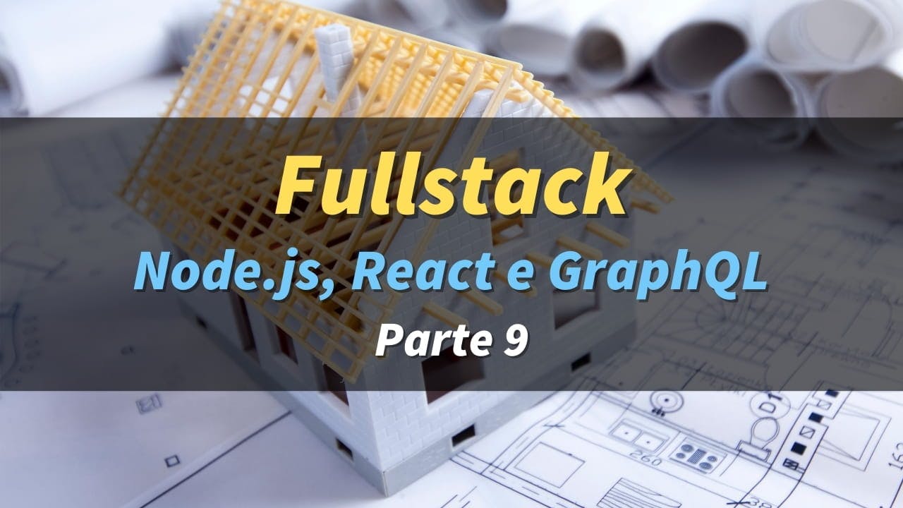 Fullstack com Node.js, React e GraphQL  – 9: Frontend com Material-UI e Recharts